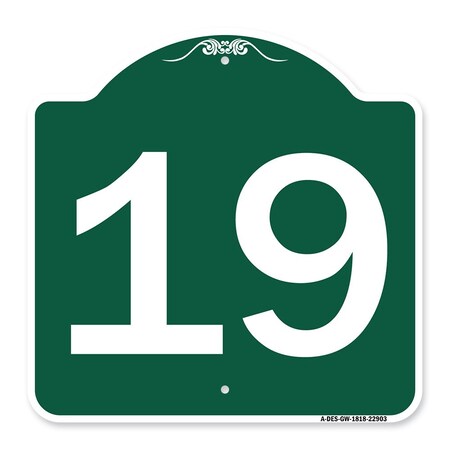 Signmission Designer Series Sign-Sign W/ Number 19, Green & White Aluminum Sign, 18" x 18", GW-1818-22903 A-DES-GW-1818-22903